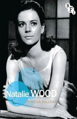 Natalie Wood by Rebecca Sullivan
