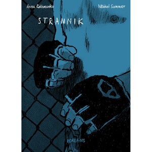 Strannik by Anna Rakhmanko, Mikkel Sommer