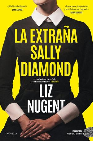 La extraña Sally Diamond by Liz Nugent