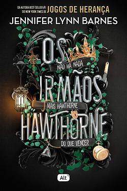 Os irmãos Hawthorne by Jennifer Lynn Barnes