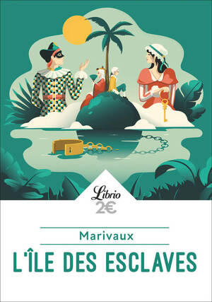 L'Ile Des Esclaves by Marivaux