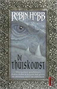 De thuiskomst: Het Rijk van de Ouderlingen by Robin Hobb