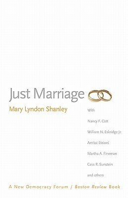 Just Marriage by Mary Lyndon Shanley