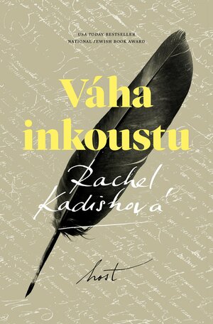 Váha inkoustu by Rachel Kadish