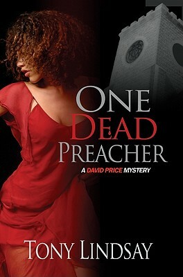 One Dead Preacher by Tony Lindsay
