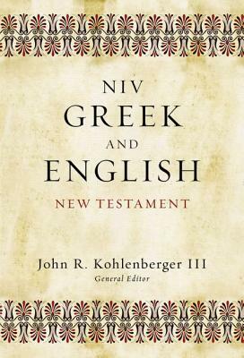 Greek and English New Testament-NIV by The Zondervan Corporation