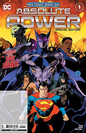 Free Comic Book Day 2024: Absolute Power Special Edition #1 by Mark Waid