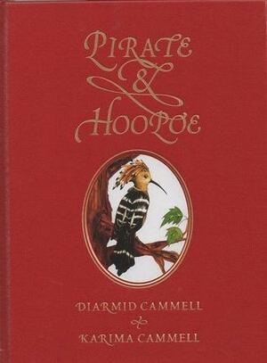 Pirate and Hoopoe by Diarmid Cammell, Karima Cammell