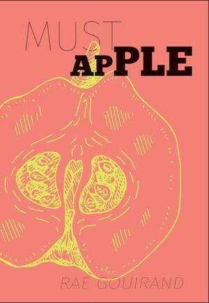 Must Apple by Rae Gouirand