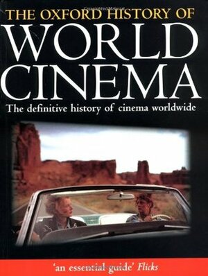 The Oxford History of World Cinema by Geoffrey Nowell Smith
