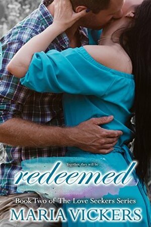 Redeemed by Maria Vickers