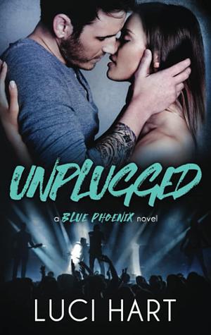 Unplugged by Luci Hart