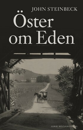Öster om Eden by John Steinbeck