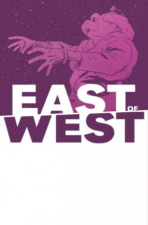 East of West #27 by Nick Dragotta, Jonathan Hickman