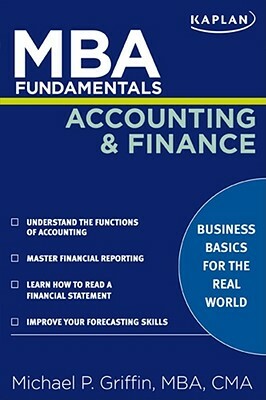 Accounting and Finance by Michael P. Griffin