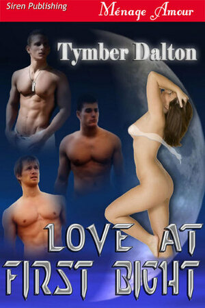 Love at First Bight by Tymber Dalton