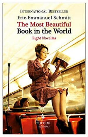 Το ωραιότερο βιβλίο του κόσμου και άλλες ιστορίες by Éric-Emmanuel Schmitt, Αχιλλέας Κυριακίδης