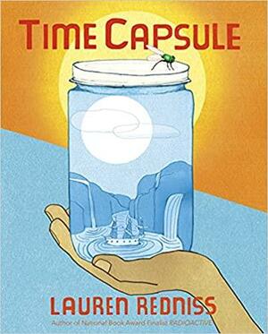 Time Capsule by Lauren Redniss