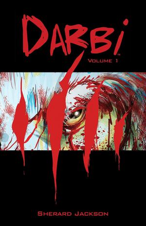Darbi Volume 1 by Sherard Jackson