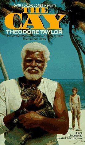 The Cay by Theodore Taylor