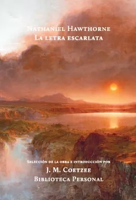 La letra escarlata by Nathaniel Hawthorne