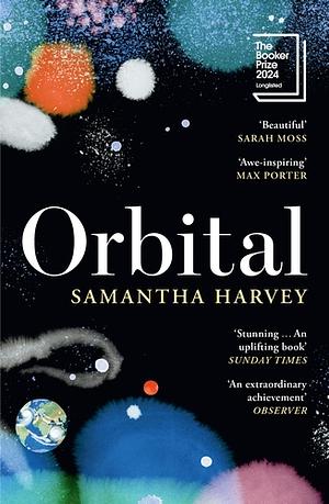 Orbital by Samantha Harvey