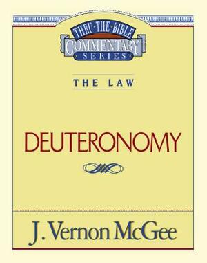 Thru the Bible Vol. 09: The Law (Deuteronomy) by J. Vernon McGee