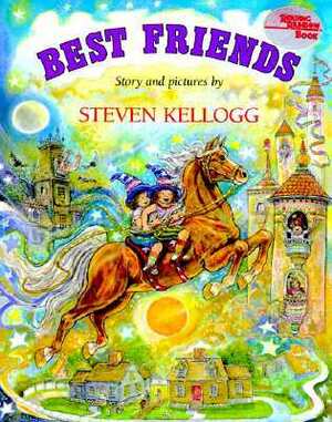 Best Friends by Steven Kellogg