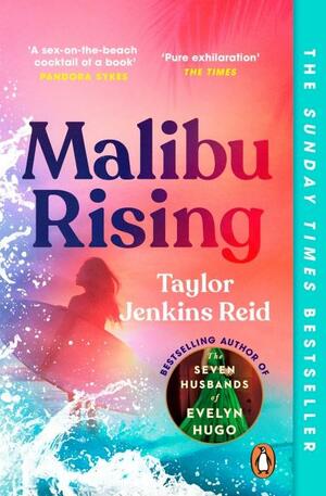 Malibu Rising by Taylor Jenkins Reid