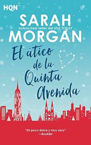 El ático de la quinta avenida by Sarah Morgan