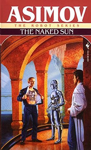 The Naked Sun by Isaac Asimov