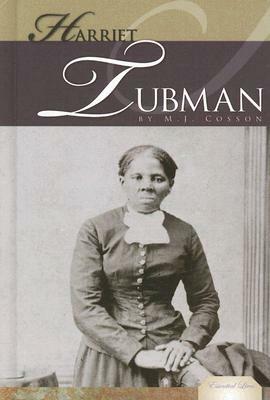 Harriet Tubman by M. J. Cosson