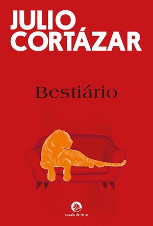 Bestiário by Julio Cortázar