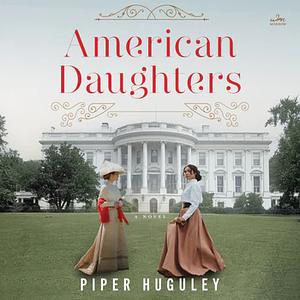 American Daughters by Piper Huguley