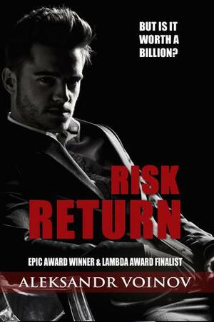 Risk Return by Aleksandr Voinov