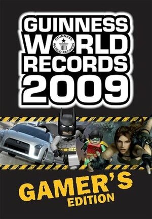 Guinness World Records 2009: Gamer's Edition by Craig Glenday, Guinness World Records