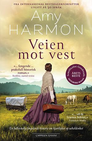Veien mot vest  by Amy Harmon