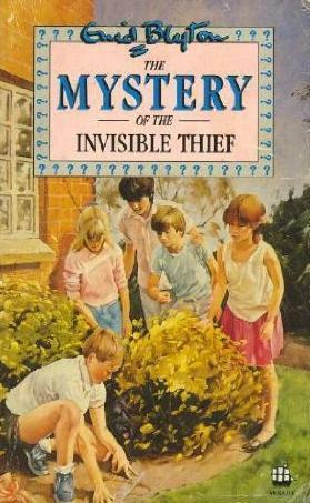 The Mystery of the Invisible Thief by Enid Blyton