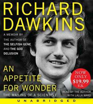 An Appetite for Wonder: The Making of a Scientist by Richard Dawkins