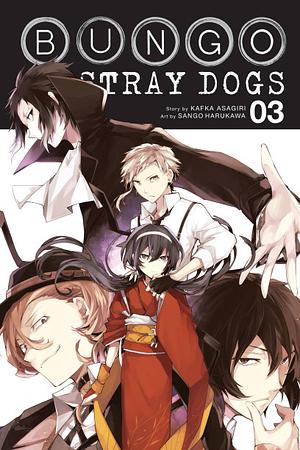 文豪ストレイドッグス 3 [Bungō Stray Dogs 3] by Kafka Asagiri
