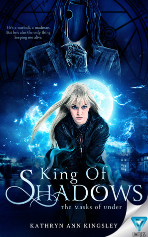 King Of Shadows by Kathryn Ann Kingsley