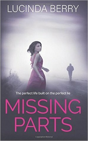 Missing Parts by Lucinda Berry