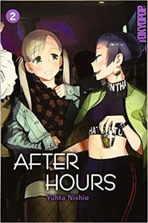 After Hours 02, Volume 2 by Yuhta Nishio