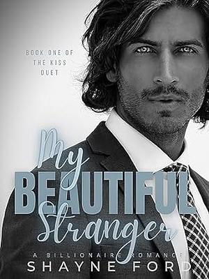 My Beautiful Stranger by Shayne Ford