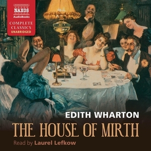 The House of Mirth by Edith Wharton