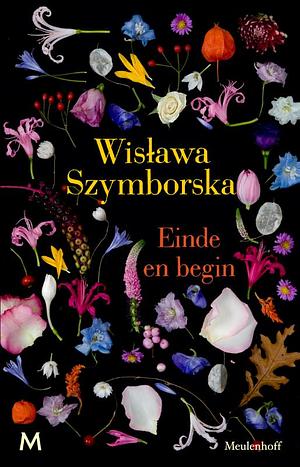 Einde en begin by Wisława Szymborska