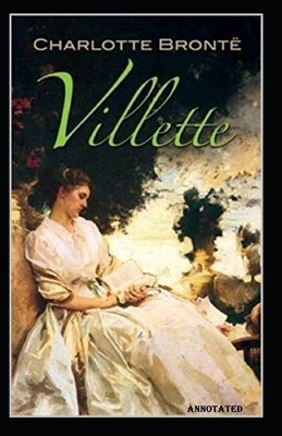 Villette Annotated by Charlotte Brontë