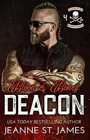 Blood & Bones: Deacon by Jeanne St. James