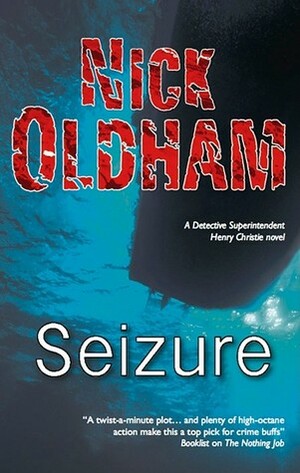 Seizure by Nick Oldham