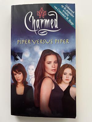 Piper versus Piper  by Emma Harrison, Constance M. Burge